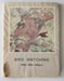 Book, 'Bird Watching'; Mollie Miller Atkinson; Nov 1946; XHC.175