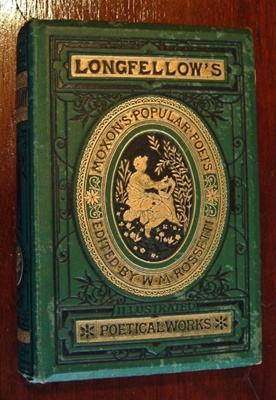 Book, 'The Poetical Works of Henry W. Longfellow'; Henry Wadsworth Longfellow (1807-1882)