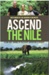Book - Ascend The Nile