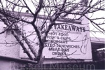 Photo: Te Maiki Takeaways, side sign, 1998; 98/911/17 Photo: Te Maiki Takeaways, side sign, 1998; 98/911/17