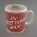 Mug - slogan; Titian Potteries (1965) Limited; 1980-1985; 2009.1.4