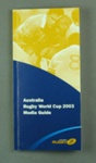 Rugby World Cup media guidebook - Australia team, 2003; Unknown; 2003; M12100