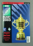 Rugby union match program - France v Ireland, 2003 Rugby World Cup; Unknown; 2003; M12107.1