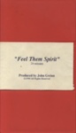 Feel Them Spirit; John Gwinn; 1990; 2022:0008:0828