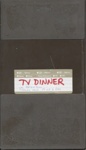 TV Dinner - Arms for the Future (military budget); TV Dinner; 19/08/1993; 2022:0008:0522
