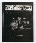 Keep coming back; Clinker, Julia; 0932526888; Z232.5 .N567 Cl-Ke