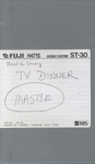 TV Dinner - Zoned for Slavery; TV Dinner; 2022:0008:0701