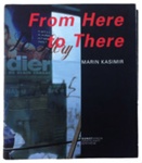 From here to there; Kasimir, Marin; Z232.5 .K9675 Ka-Fr