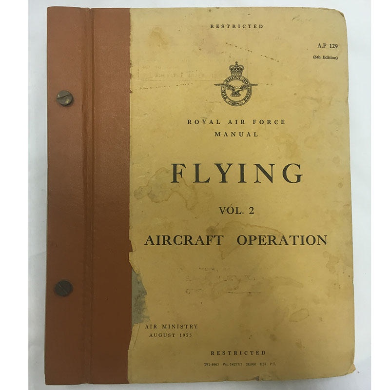 Book: Royal Air Force Manual FLYING Vol. 2 Aircraft Operation, A.P 129 ...