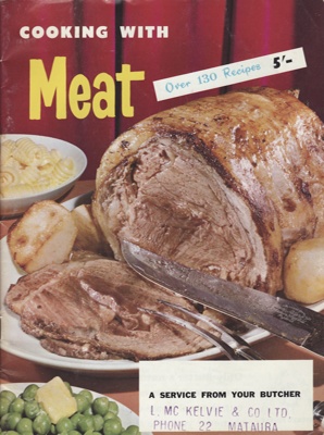 Cookery book, Cooking with Meat; L.McKelvie & Co Limited; 1966; MT2012.88.4