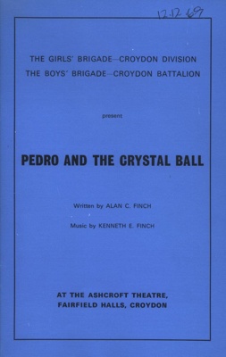 PROGRAMME CROYDON BOYS BRIGADE GIRLS BRIGADE PEDRO AND THE CRYSTAL BALL; DEC 1969; 196912BG