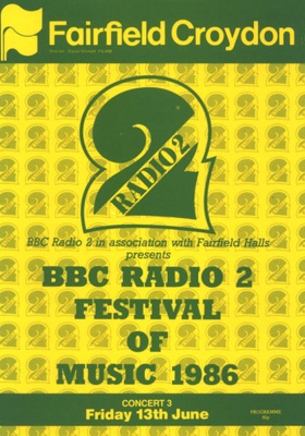 PROGRAMME BBC RADIO 2 FESTIVAL OF MUSIC; JUN 1986; 198606FA 