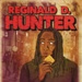 REGINALD D HUNTER 'IN THE MIDST OF CRACKERS' - LEAFLET; JUN 2013; 201306ND