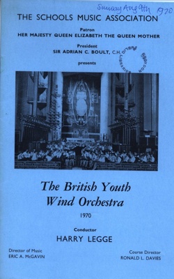 PROGRAMME SCHOOLS MUSIC ASSOCIATION BRITISH WIND ORCHESTRA; AUG 1970; 197008BB