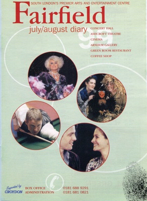 FAIRFIELD DIARY JULY AND AUGUST 1999 DANNY LA RUE, JO BRAND, RONNIE O'SULLIVAN AND STEPHEN HENDRY; JUL 1999; 19990708BB