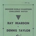 PROGRAMME SPORT RAY REARDON DENNIS TAYLOR; APR 1983; 196304FG