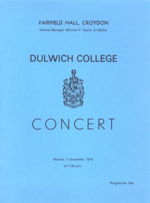 PROGRAMME MUSIC DULWICH COLLEGE CONCERT; DEC 1979; 197912FA 