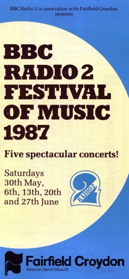 PROGRAMME BBC RADIO TWO FETIVAL OF MUSIC CONCERT; JUN 1987; 198706FA