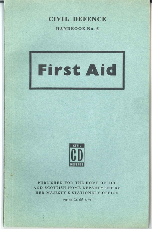 civil-defence-first-aid-handbook-her-majesty-s-stationery-office-1957