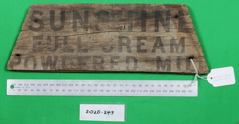 Sign, wood "Sunshine Full Cream Powdered Milk"; 2020.249 | eHive