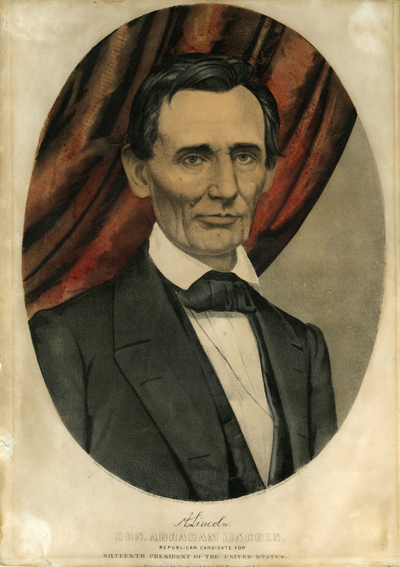 Hon. Abraham Lincoln, Republican Candidate for Sixteenth President of ...