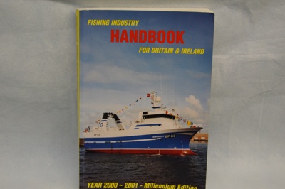 Book -  "Fishing Industry Handbook for Britain and Ireland"; Fishing Communications Ltd; 2001; LOWMS:2023.216