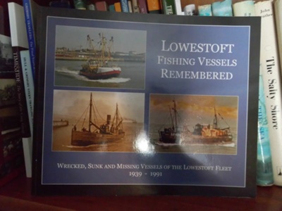 Book -  "Lowestoft Fishing Vessels Remembered" by M R White; Micropress Printers Ltd; 2013; LOWMS:2023.224