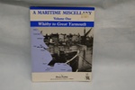 Book -  "A Maritime Miscellany Vol 1" by D Parkin; Tynedale Press Ltd; 1989; LOWMS:2023.207