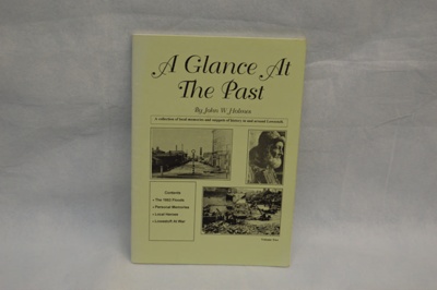 Book "A Glimpse At The Past" by J Holmes; J. Holmes; 1999; LOWMS:2023.175