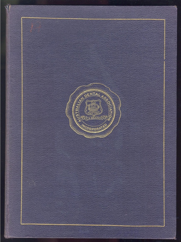 Book History of Dentistry in South Australia 18361936; 1937; AR4278