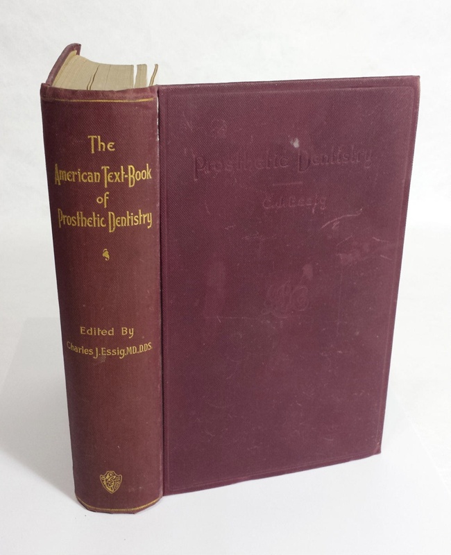 Book The American TextBook of Prosthetic Dentistry; 1900; AR4214 eHive