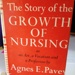 Book: The story of the growth of nursing by ; 1953; AR#136 