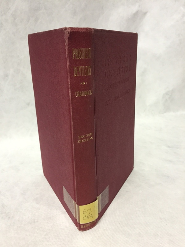 Book Prosthetic Dentistry A Clinical Outline; 1949; AR4154 eHive