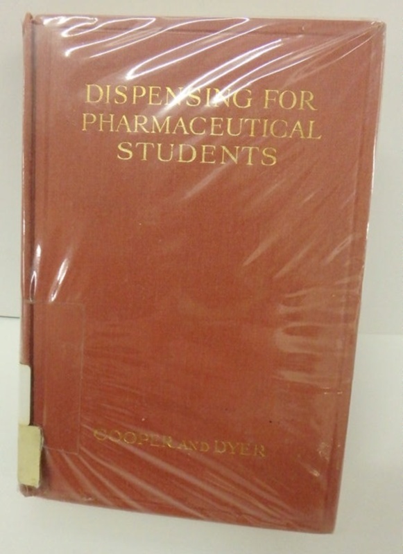 Book Dispensing for Pharmaceutical Students; 1937; AR10323 eHive