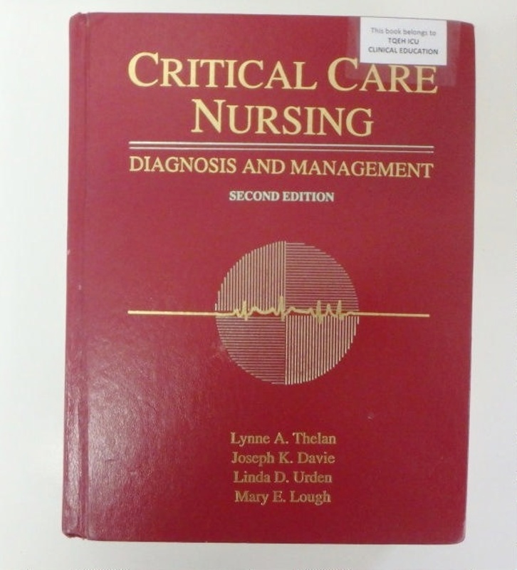 Book: Critical Care Nursing - Diagnosis And Management; 1990; AR#10493 ...