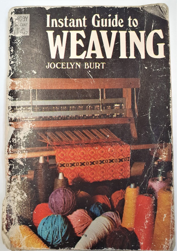 Book Instant Guide to Weaving; 1973; AR13017 eHive