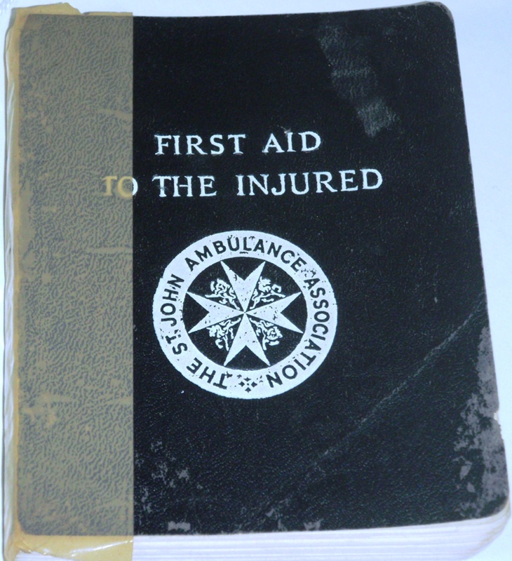 Book: First Aid to the Injured; St John Ambulance Association; 1941; AR ...