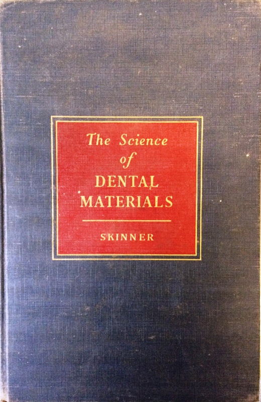 Book The Science of Dental Materials; 1954; AR4328 eHive