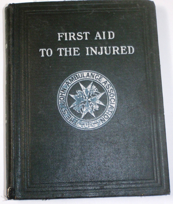 Book: First Aid to the Injured by the St. John Ambulance Association ...