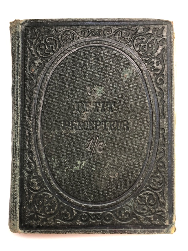 Le Petit Precepteur: First step to French Conversation, For the Use of Young Beginners