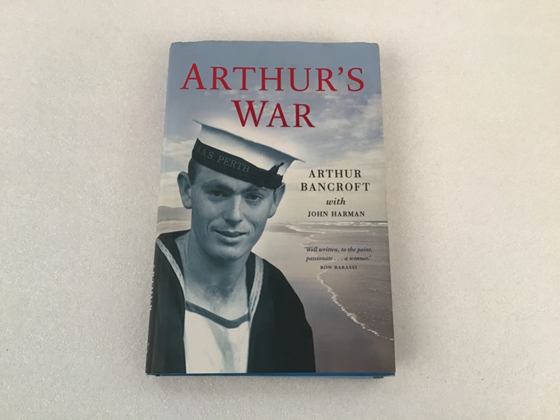 Book; Arthur’s War; Arthur Bancroft with John Harman ; NAVY-15579-00 ...