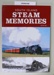 Book, SOUTH ISLAND STEAM MEMORIES; R.A. John; 2017; 978-0-473-40420-8; CR2020.058