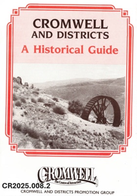 Booklet, CROMWELL AND DISTRICTS An Historical Guide image item