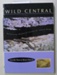 Book,  WILD CENTRAL
Discovering the natural history of Central Otago; Neville Peat & Brian Patrick; 1999; 1 877133 65 5; CR2019.050.5