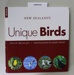 Book, NEW ZEALAND'S Unique Birds; Brian Gill; 1999; 0 7900 0681 2; CR2020.035