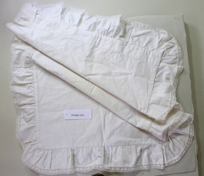 Pillow case; Unknown maker; Unknown; CR1985.1270