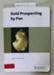 Booklet, Gold Prospecting by Pan; Manuel Viladevall Sole; Unknown; 978-84--475-4243-7; CR2019.111