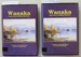 Book, Wanaka and Surrounding Districts
A sequel to Wanaka Story by Irvine Roxburgh
; Irvine Roxburgh; 1990; 0 473 00954 4; CR2018.023