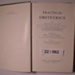Practical Obstetrics; Bruce T Mayes; 1954; CH22/062