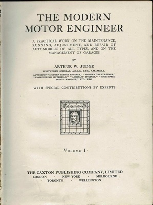 Book, The Modern Motor Engineer ; Arthur W. Judge; 2002/47/A